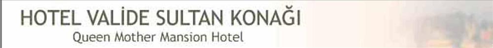 Valide Sultan Konagi Hotel