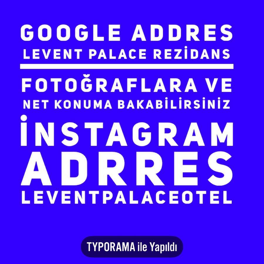 Levent Palace Stdyo Istanbul