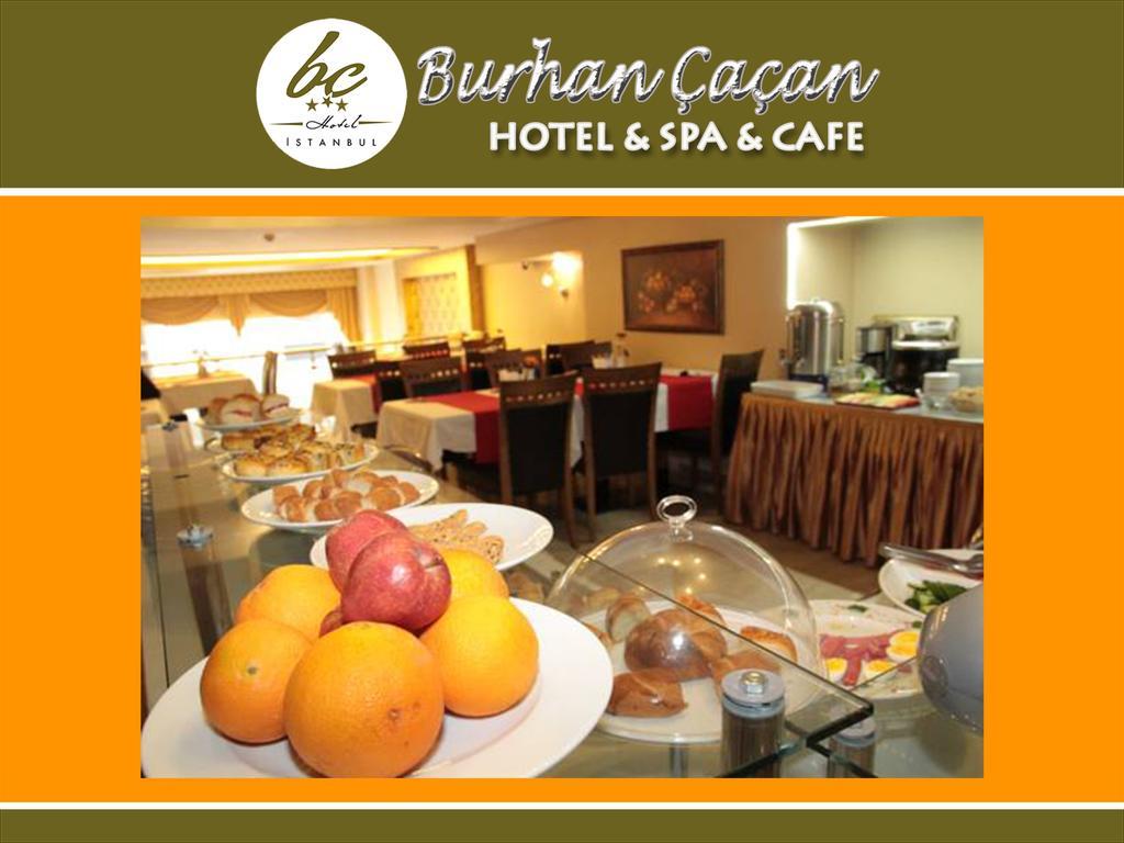 Hotel Bc Burhan Cacan & & Cafe Istambul